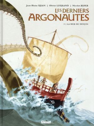 Les derniers argonautes tome 2 - La Mer du destin