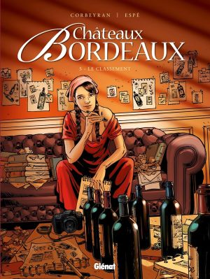 Châteaux Bordeaux tome 5
