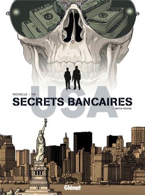 Secrets bancaires USA tome 6