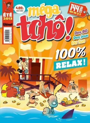 méga tcho ! Tome 22 ; été 2013