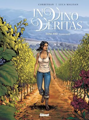 In vino veritas tome 1