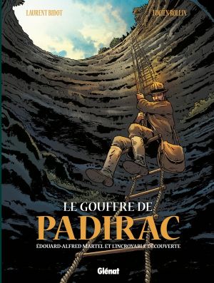 Le gouffre de padirac tome 1