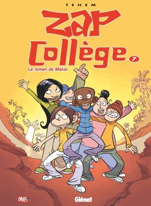 Zap collège tome 7