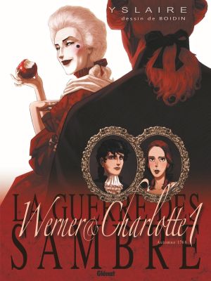 La guerre des Sambre - Werner et Charlotte tome 1