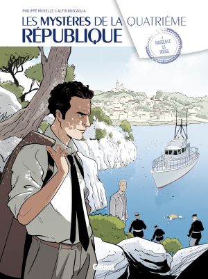 Les mystères de la 4ème République - tome 2