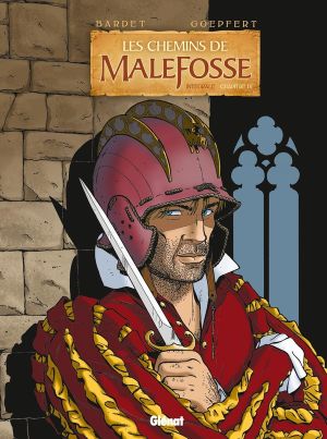 Chemins de malefosse - intégrale chapitre  4