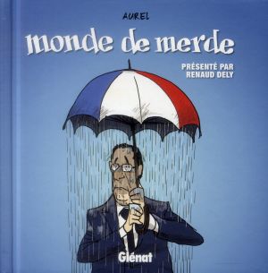 monde de merde