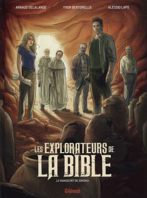 Les explorateurs de la Bible - Le manuscrit de Sokoka Les explorateurs de la Bible - Le manuscrit de Sokoka