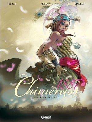 chimère(s) 1887 tome 4 - Les liens du sang