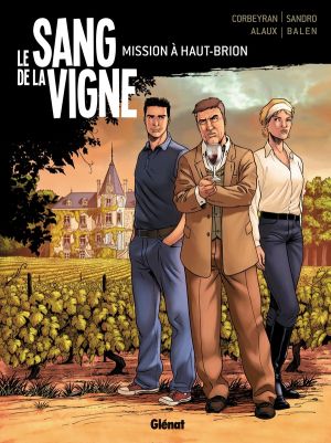 Le sang de la vigne tome 1