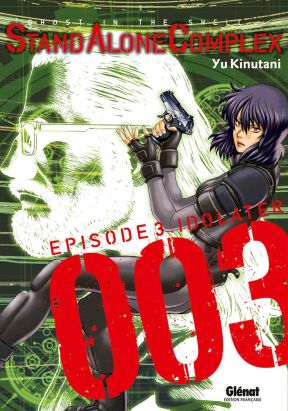 ghost in the shell - stand alone complex tome 3