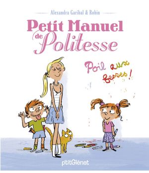 petit manuel de politesse ; poil aux fesses !