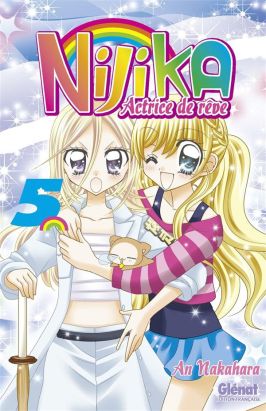 Nijika actrice de reve tome 5