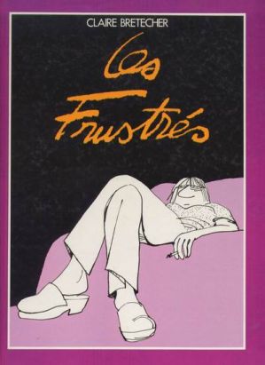 Les Frustrés (éd. 1985) Les Frustrés (éd. 1985)