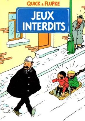 Quick et Flupke -4- (Casterman, nouvelle édition) tome 2 - Jeux interdits (éd. 1987) Quick et Flupke -4- (Casterman, nouvelle édition) tome 2 - Jeux interdits (éd. 1987)