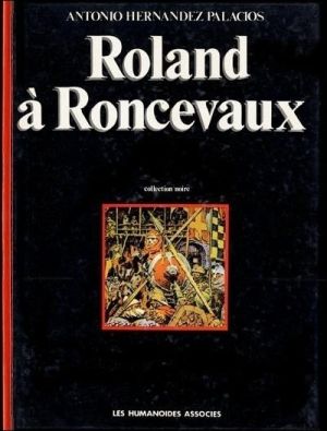 Roland à Roncevaux (éd. 1981) Roland à Roncevaux (éd. 1981)