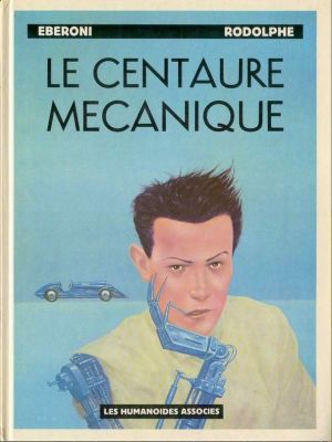 Le Centaure mécanique