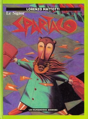 Le Signor Spartaco