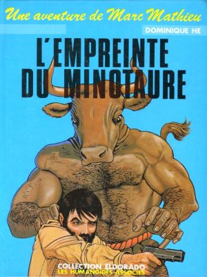 Marc Mathieu tome 3 - L'empreinte du Minotaure (éd. 1983)