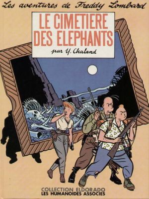 Freddy Lombard tome 2 - Le cimetière des éléphants (éd. 1984)