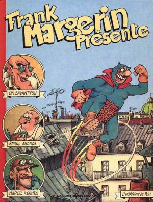 Frank Margerin présente tome 1