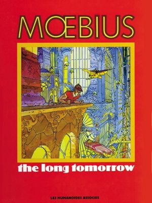 The long tomorrow