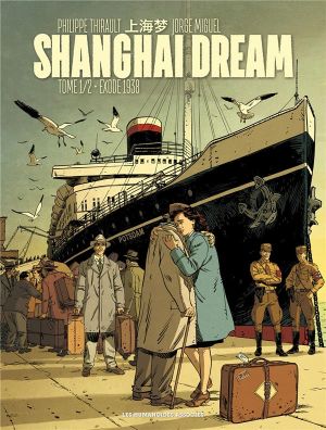 Shanghai dream tome 1