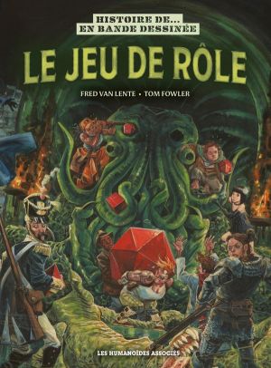 Histoire du jeu de rôle Histoire du jeu de rôle