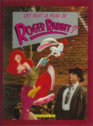 Qui veut la peau de Roger Rabbit ? (éd. 1988) Qui veut la peau de Roger Rabbit ? (éd. 1988)