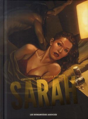 Sarah - Intégrale 40 ans