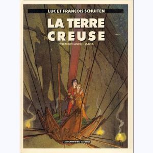 les terres creuses tome 2 - zara