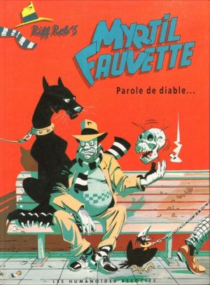 Myrtil fauvette tome 1 - parole de diable