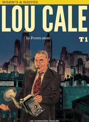 Lou Cale tome 1 - la poupée brisée
