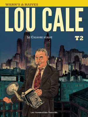 Lou Cale tome 2 - le cadavre scalpé