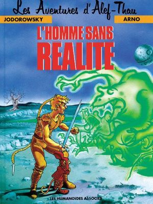 Alef-Thau tome 6 - l'homme sans réalite