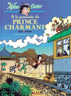 Hélène Cartier tome 1 - a la poursuite du prince charmant