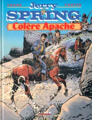 Jerry Spring tome 22 - Colère Apache