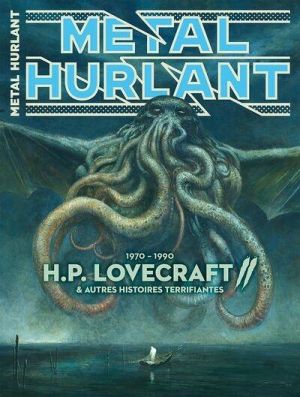 Métal Hurlant - Hors-Série Vintage - Lovecraft + ex-libris offert Métal Hurlant - Hors-Série Vintage - Lovecraft + ex-libris offert