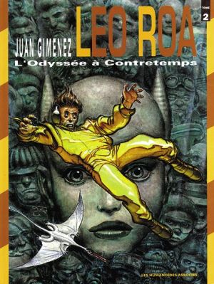 Léo Roa tome 2 - l'odyssée à contretemps