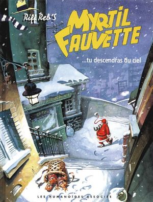 Myrtil fauvette tome 2 - tu descendras du ciel
