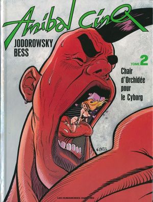 Anibal cinq tome 2 - chair d'orchidee pour le cyborg