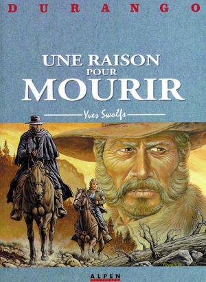 Durango tome 8 - une raison pour mourir