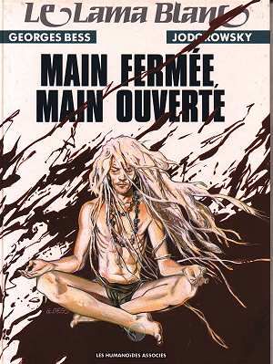 Le lama blanc tome 5 - Main fermée, main ouverte