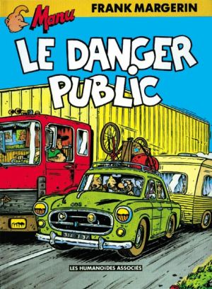 manu tome 3 - le danger public