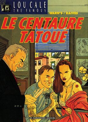 lou cale tome 5 - le centaure tatoué
