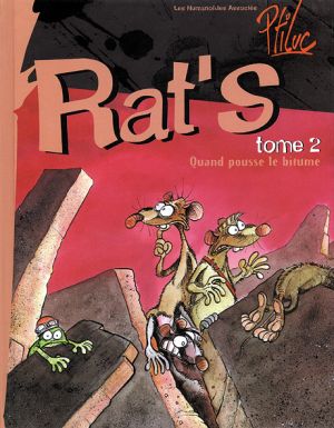 rat's tome 2 - quand pousse le bitume