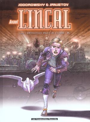 avant l'incal tome 2 - détective privé de classe r