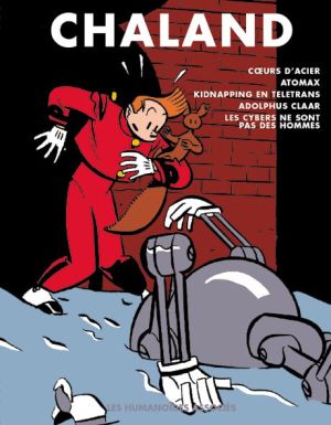 Chaland intégrale tome 4