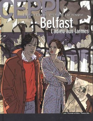 Stéphane Clément tome 9 - Belfast, l'adieu aux larmes Stéphane Clément tome 9 - Belfast, l'adieu aux larmes