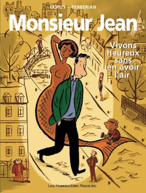monsieur jean tome 4 - vivons heureux sans en avoir l'air monsieur jean tome 4 - vivons heureux sans en avoir l'air